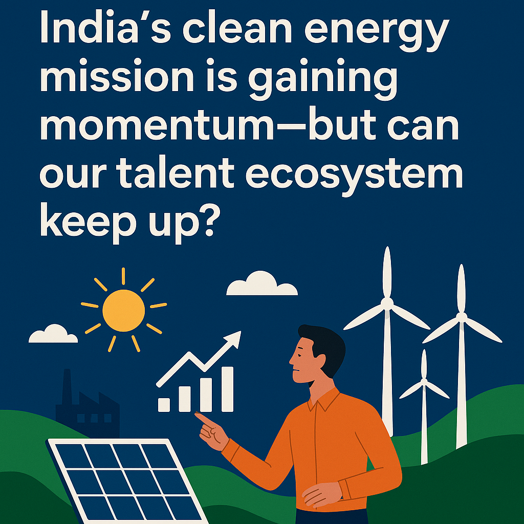 HR’s Strategic Role in Powering India’s Clean Energy Mission 